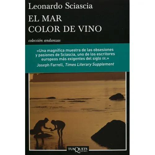 MAR COLOR DE VINO, EL - SCIASCIA, LEONARDO