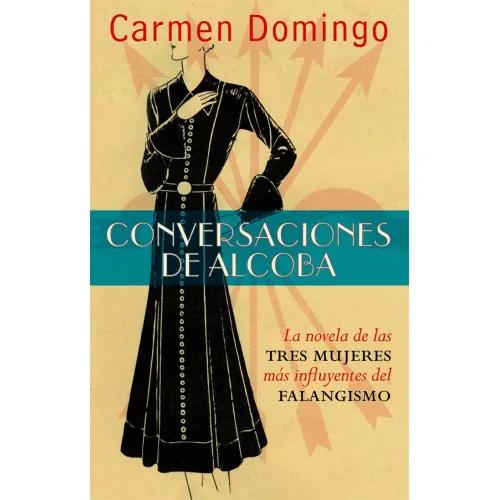CONVERSACIONES DE ALCOBA - CARMEN DOMINGO