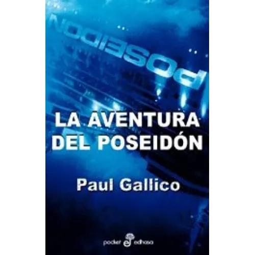 LA AVENTURA DEL POSEIDÓN - Gallico, Paul