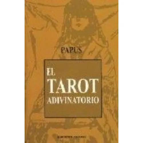 EL TAROT ADIVINATORIO - Encausse, Gérard