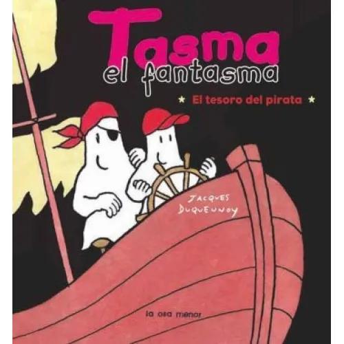 TASMA EL FANTASMA. EL TESORO DEL PIRATA. - Duquennoy, Jacques