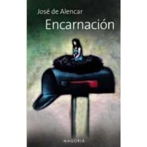 ENCARNACIÓN - DE ALENCAR, JOSÉ