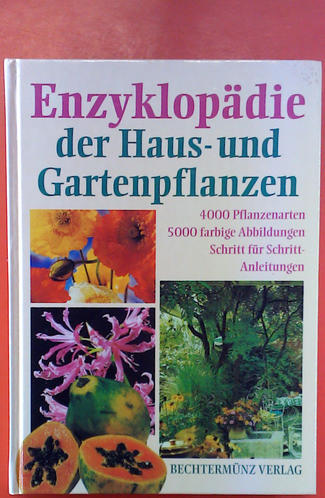 Enzyklopädie der Haus- und Gartenpflanzen - Band 5: Meh-Pla - ohne Autorenangabe