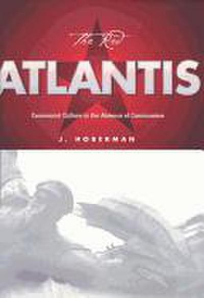 The Red Atlantis (Culture and the Moving Image Series) - J. Hoberman