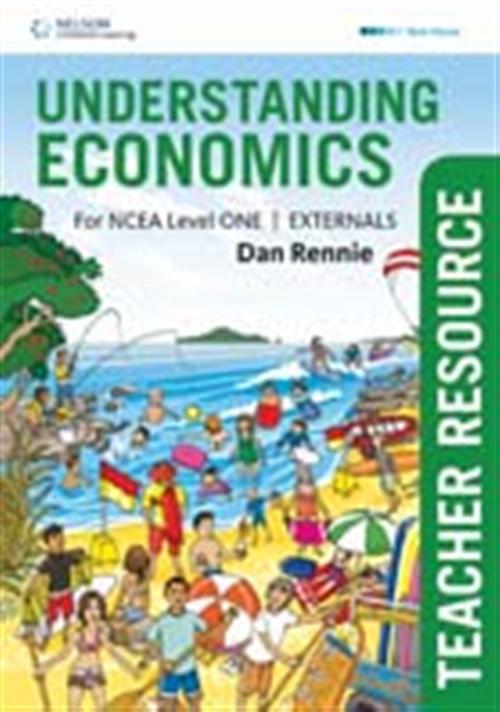 Understanding Economics NCEA Level 1 Teacher Resource CD by Dan Rennie