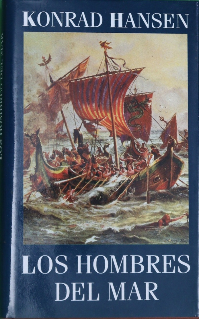 Los hombres del mar una saga del siglo X - Hansen, Konrad