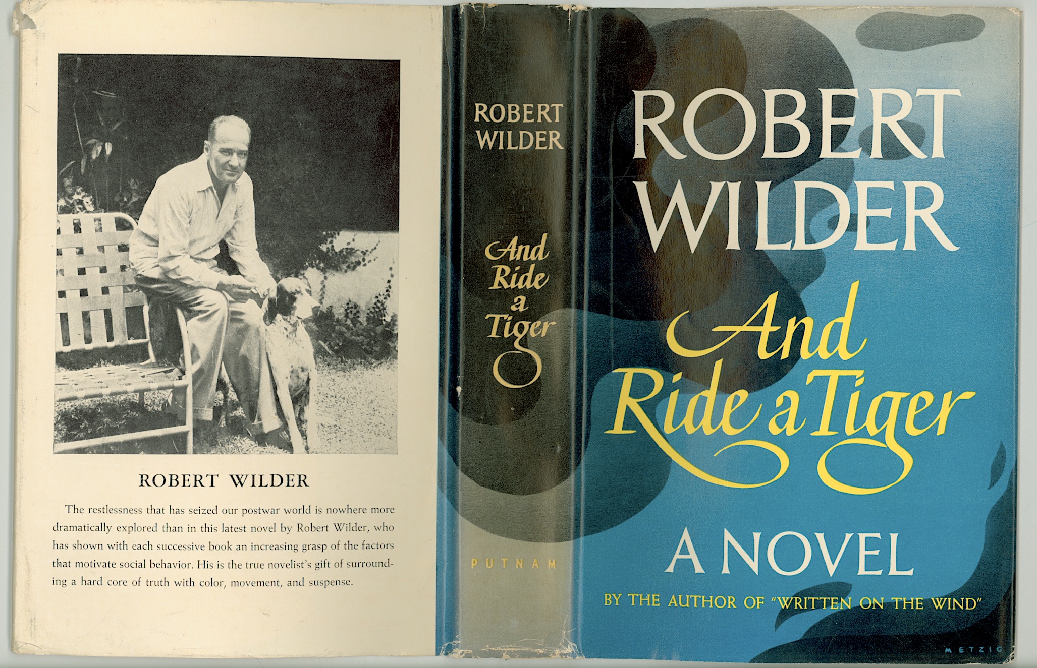 And Ride a Tiger, a Novel by Robert Wilder, 1951 First Edition, American  Novelist, Jacket Design by William Metzig. Hardcover Format. OP de Robert  Wilder (1901 - 1974): Very Good Hardcover (1951) 1st Edition | Brothertown  Books