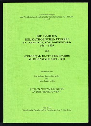 Die Familien der katholischen Pfarrei St. Nikolaus, Köln-Dünnwald 1661-1809 und 