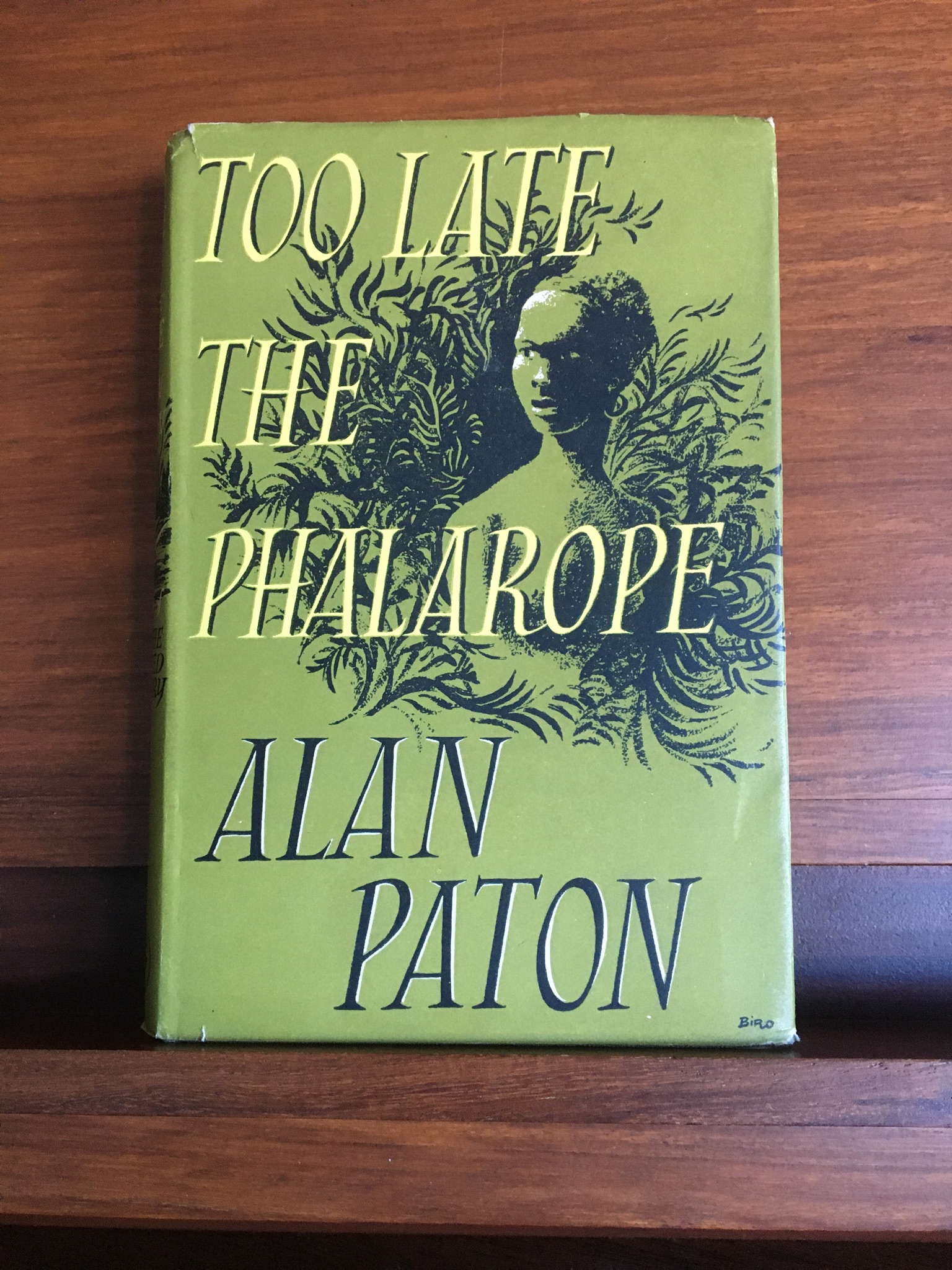 Too Late The Phalarope Alan Paton [Very Good] [Hardcover]