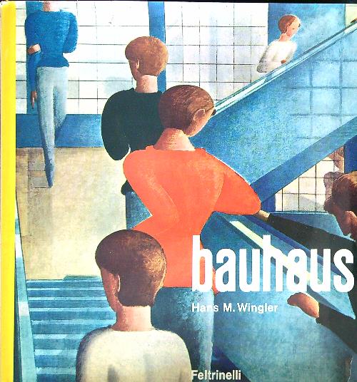 Bauhaus - Wingler, Hans M.