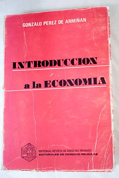 Introducción a la economía - Pérez de Armiñán, Gonzalo