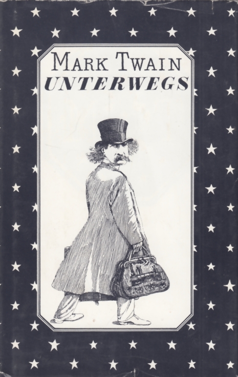 Unterwegs - Twain, Mark