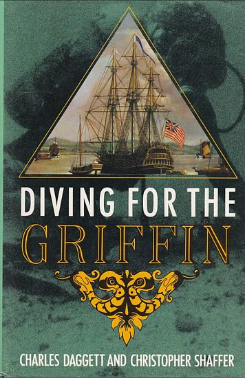 DIVING FOR THE GRIFFIN - DAGGETT, Charles & SHAFFER, Christopher