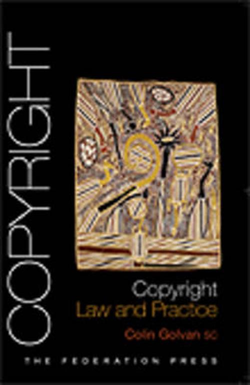 Copyright Law and Practice (Paperback) - Colin Golvan