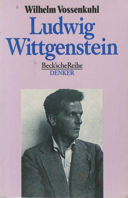 Ludwig Wittgenstein. Beck'sche Reihe - Denker; 532; - Vossenkuhl, Wilhelm