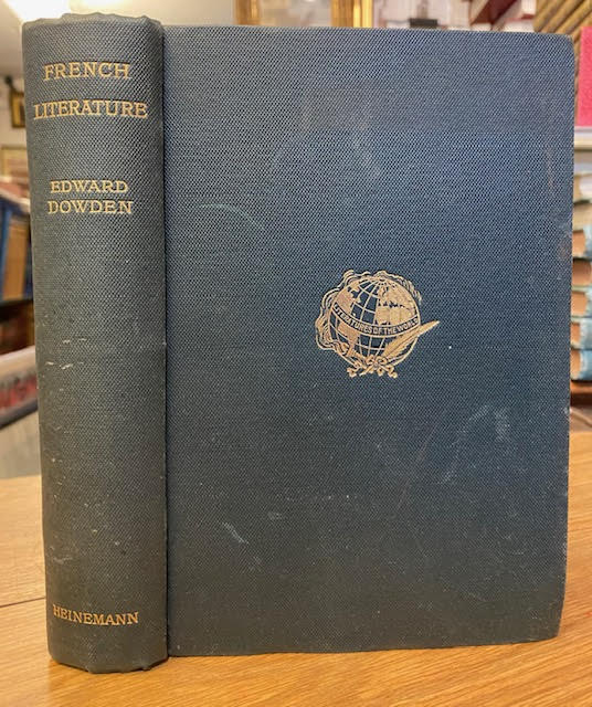 A History of French Literature by Dowden, Edward Very Good Cloth (1897