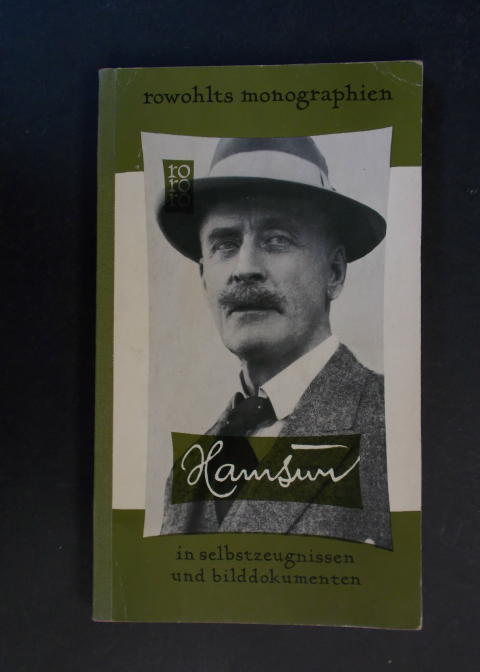 Knut Hamsun in Selbstzeugnissen und Bilddokumenten - Beheim-Schwarzbach, Martin