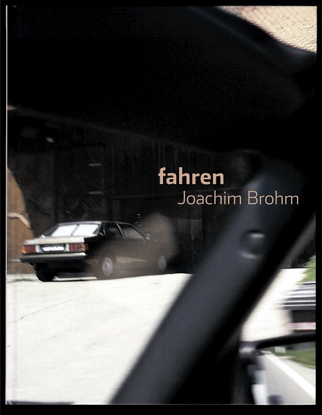 fahren. - Brohm, Joachim