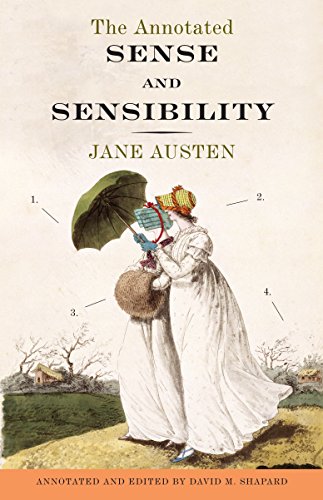 The Annotated Sense and Sensibility - AUSTEN, JANE/ SHAPAR