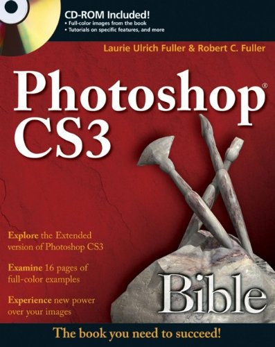 Photoshop CS3 Bible - Laurie Ulrich Fuller