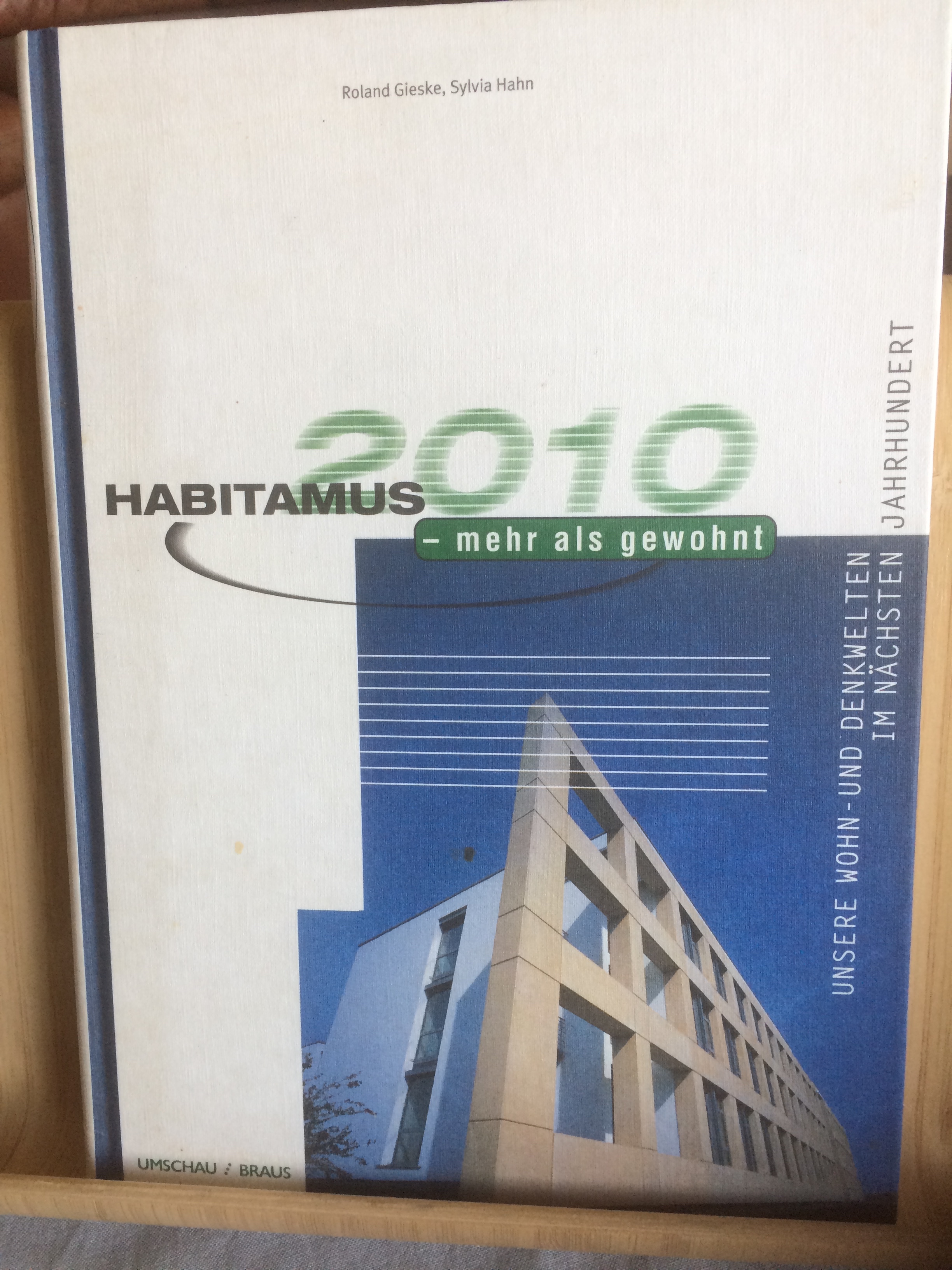 Habitamus 2010 - mehr als gewohnt Buch - Gieske / Hahn