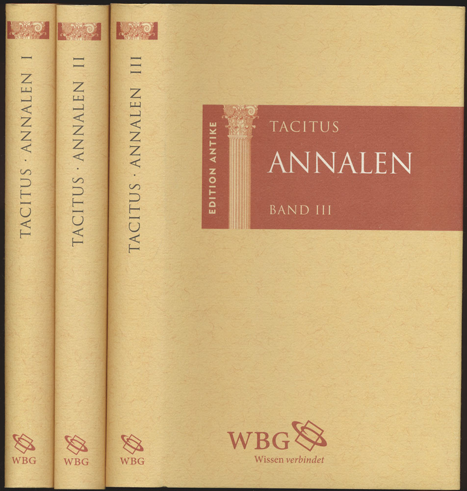 Annalen. Lateinisch und deutsch. Eingeleitet, übersetzt und kommentiert von Alfons Städele. 3 Bände (komplett). - Tacitus (Cornelius Tacitus)