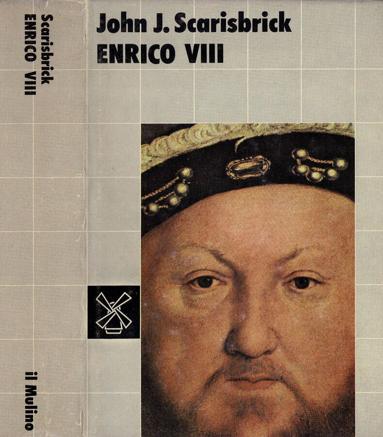 Enrico VIII - John J. Scarisbrick