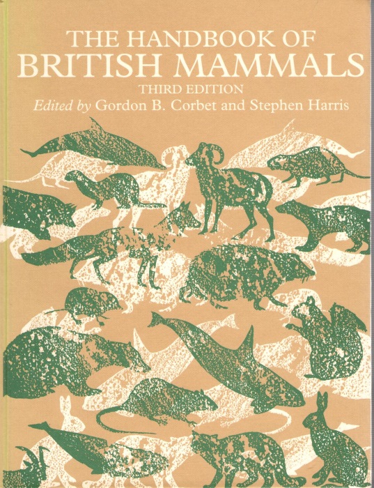 The Handbook of British Mammals - Corbet, G.B.; Harris, S. (Eds)