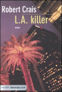 L.A. killer - Crais Robert