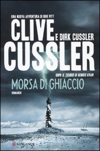 Morsa di ghiaccio - Cussler Clive; Cussler Dirk