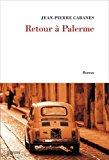 Retour à palerme - Jean-pierre Cabanes