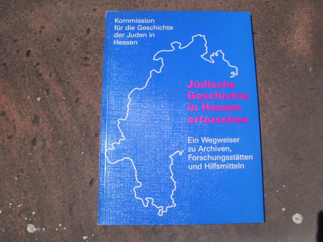 Jüdische Geschichte in Hessen erforschen. Ein Wegweiser zu Archiven, Forschungsstätten und Hilfsmitteln. Bearbeitet unter Mitarbeit zahlreicher Fachkollegen von Bernhard Post. Einbandentwurf von Karen Martin. (= Schriften der Kommission für die Geschichte der Juden in Hessen, Band XIV). - Post, Bernhard