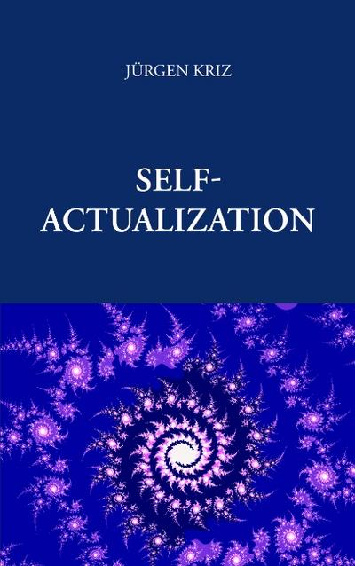 Self - Actualization - Jürgen Kriz