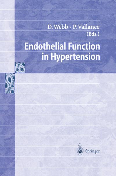 Endothelial Function in Hypertension - Patrick Vallance