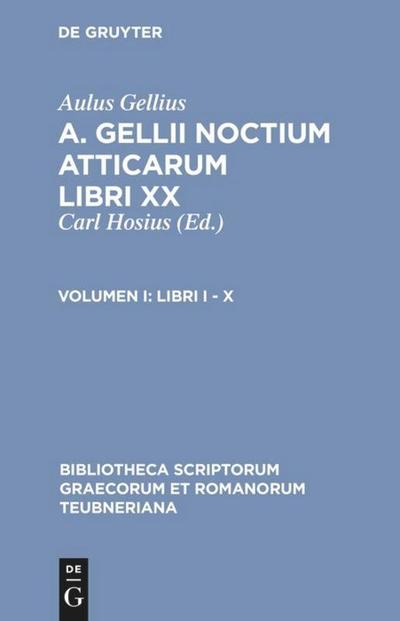 Libri I ¿ X - Aulus Gellius