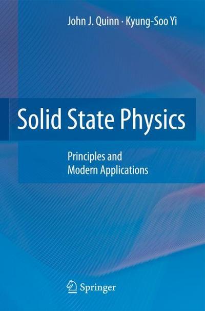 Solid State Physics : Principles and Modern Applications - Kyung-Soo Yi