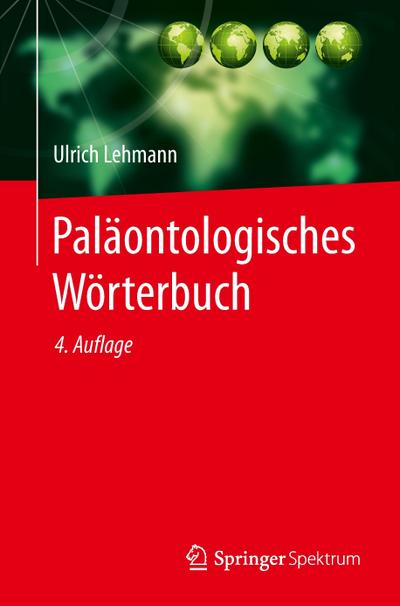 Paläontologisches Wörterbuch - Ulrich Lehmann