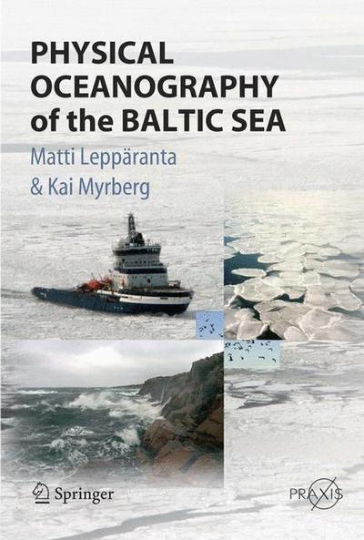 Physical Oceanography of the Baltic Sea - Kai Myrberg