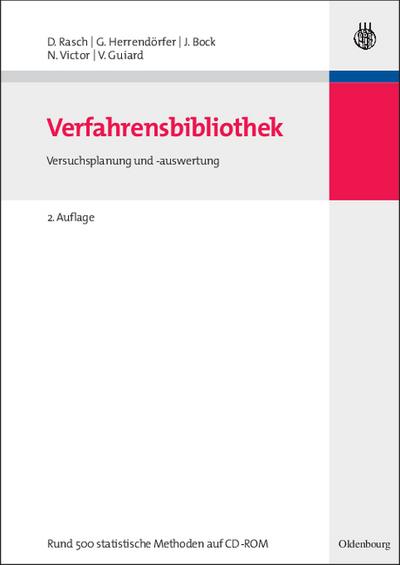 Verfahrensbibliothek : Versuchsplanung und -auswertung - Mit CD-ROM - Dieter Rasch