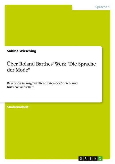 Über Roland Barthes' Werk
