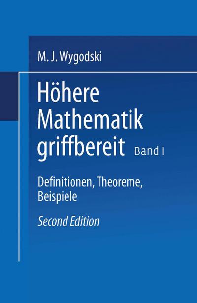 Höhere Mathematik griffbereit : Definitionen, Theoreme, Beispiele - Mark Ja. Vygodskij