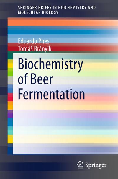 Biochemistry of Beer Fermentation - Tomá¿ Brányik