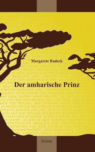 Der amharische Prinz - Margarete Radeck