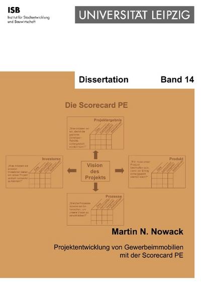 Projektentwicklung von Gewerbeimmobilien mit der Scorecard PE - Martin N. Nowack