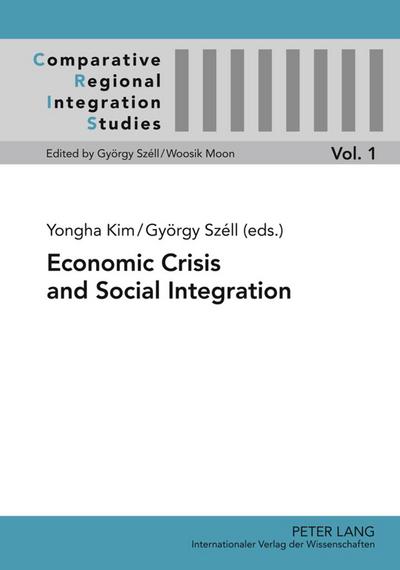 Economic Crisis and Social Integration - Yongha Kim