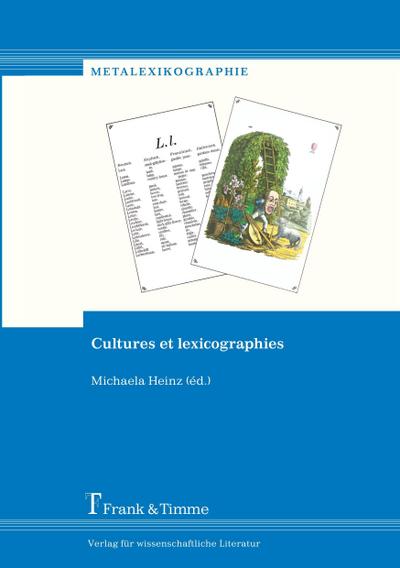 Cultures et lexicographies - Michaela Heinz