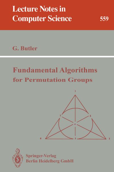 Fundamental Algorithms for Permutation Groups - Gregory Butler