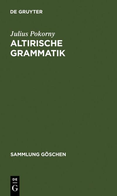 Altirische Grammatik - Julius Pokorny