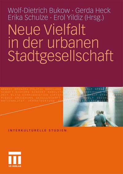 Neue Vielfalt in der urbanen Stadtgesellschaft - Wolf-Dietrich Bukow