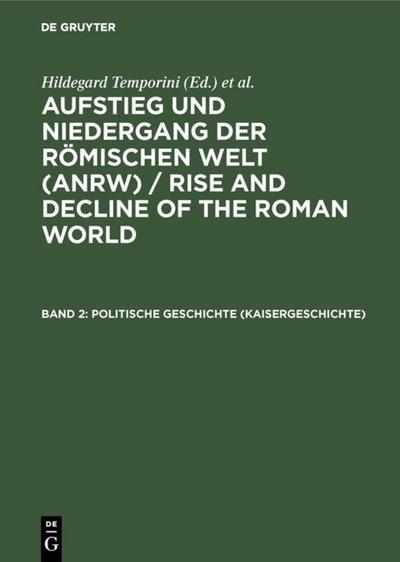 Politische Geschichte (Kaisergeschichte) - Hildegard Temporini